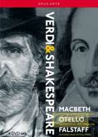 Verdi: The Shakespeare Operas:  Macbeth, Otello, Falstaff